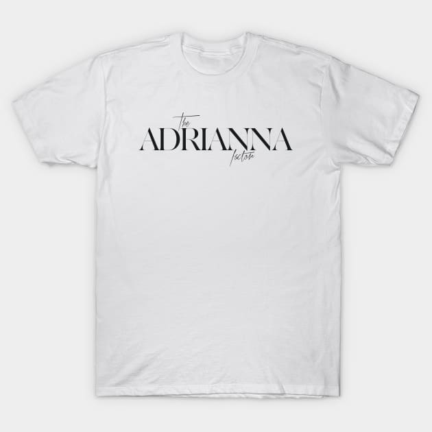 The Adrianna Factor T-Shirt by TheXFactor